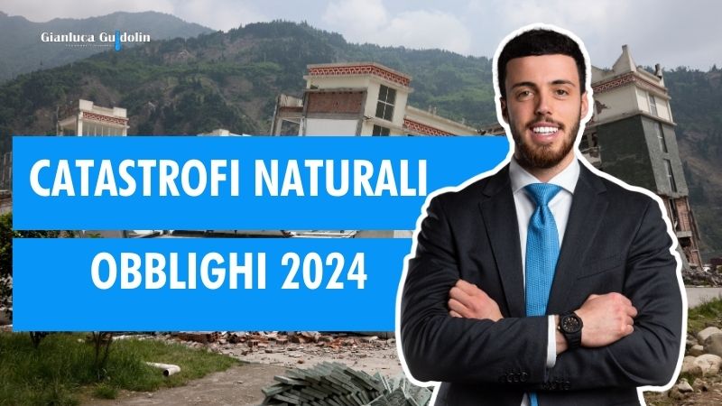 La Manovra di Bilancio 2024: obbligo di assicurazione contro le catastrofi naturali per le imprese